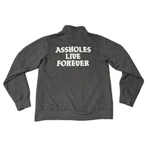 A$$HOLES LIVE FOREVER Men Medium Gray Double-sided 1/4 Zip‎ Pullover Sweatshirt